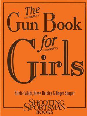 cover image of The Gun Book for Girls